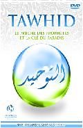 Tawhid et le prêche des prophètes